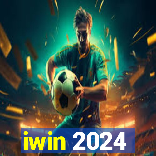 iwin 2024